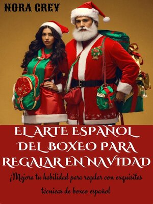 cover image of El Arte Español Del Boxeo Para Regalar En Navidad